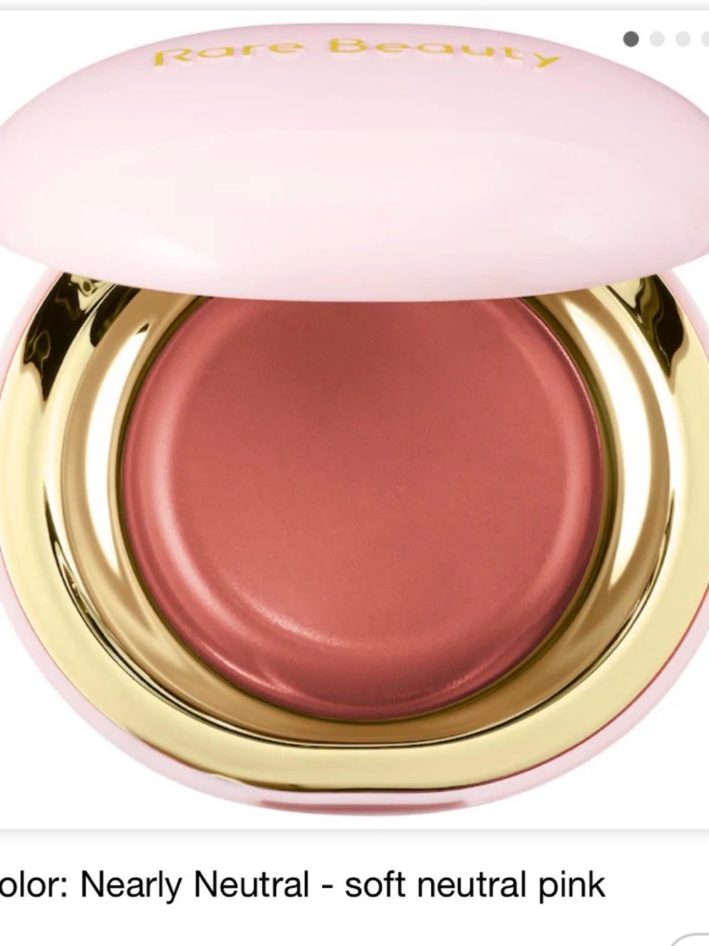Rare Beauty Soft Neutral Pink Cream Blush - Nearly Neutral